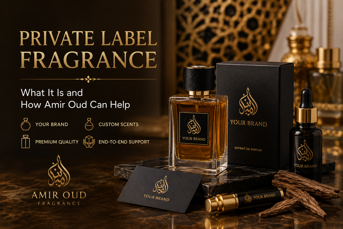 Private Label Fragrance: What It Is and How Amir Oud Can Help